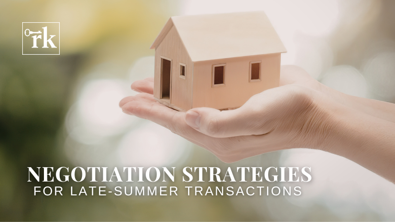 Negotiation Strategies That Matter Most in Late Summer Transactions | RedKey Realty Leaders